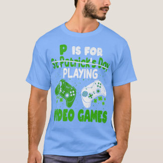 P ist für Videospiele Boys St Patricks Day T-Shirt