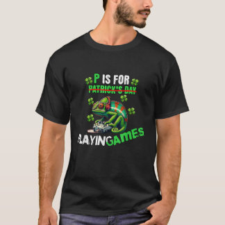 P ist für Videospiele St.Patrick's Day Fun T-Shirt