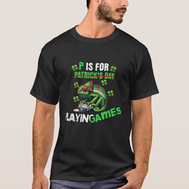 P ist für Videospiele St.Patrick's Day Fun T-Shirt (Vorderseite)