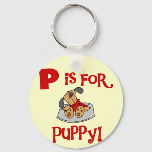 P ist für Welpen-T-Shirts und Geschenke Schlüsselanhänger