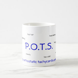 P.O.T.S. (orthostatische Haltungstachykardie) Kaffeetasse