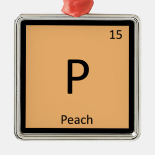 P - Peach Fruit Chemistry Periodisches Tabellensym Ornament Aus Metall