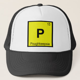 P - Poughkeepsie New York Chemie Periodensystem Truckerkappe