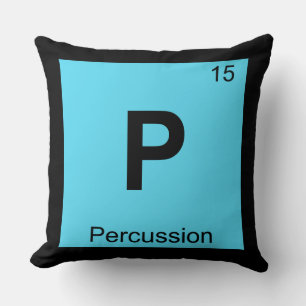 P - Schlagzeug Chemistry Periodic Table Symbol Kissen