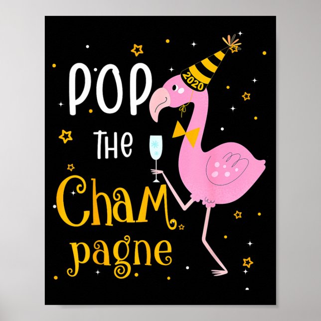 P The Champagne It's New Year! Funny Flamingo Drin Poster (Vorne)