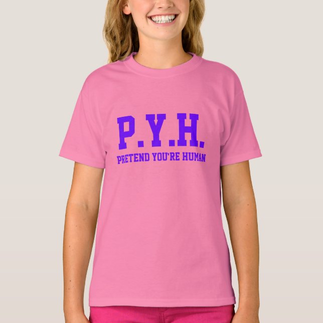 P.Y.H. T-Shirt (Vorderseite)