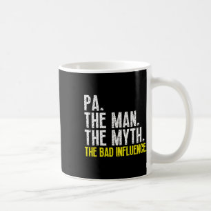 Pa der Mann der Mythos Der D beeinflussen Coolen W Kaffeetasse