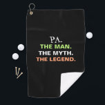 Pa Man Myth Legend Funny Quote Mens Golfhandtuch<br><div class="desc">Fügen Sie Ihrem Großvater etwas Spaß mit diesem Pa Man Myth Legend Funny Quote Mens Golf Handtuch.  Es ist auf einem anpassbaren schwarzen Hintergrund entworfen.  Der Satz ist "pa the man the myth the legend" in bunten Typografie.  Eine tolle Geschenkidee für einen Großvater-Golfer!</div>