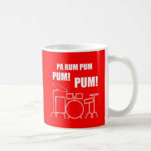PA-Rum Pum Pum Pum Kaffeetasse