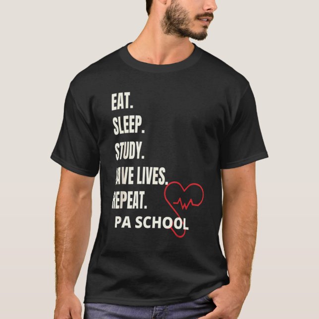 Pa School Programs Pa School Physician Assistant T-Shirt (Vorderseite)