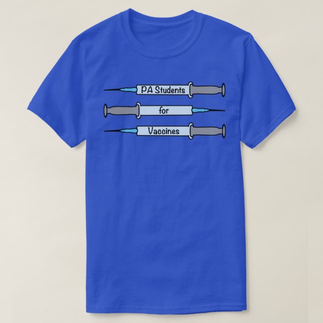 PA - Studenten für Impfstoffe 1 T-Shirt (Design vorne)