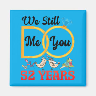 Paar 52. Hochzeitstag 52 Jahre verheiratet Magnet