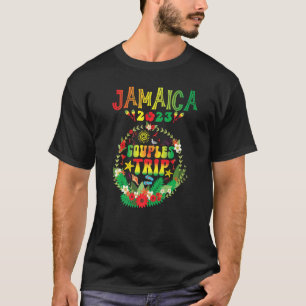 Paare Reise 2023 Jamaika Karibik Familie Vacatio T-Shirt