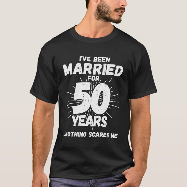 Paare Verheiratet 50 Jahre - Funny 50. Wedding Ann T-Shirt (Vorderseite)