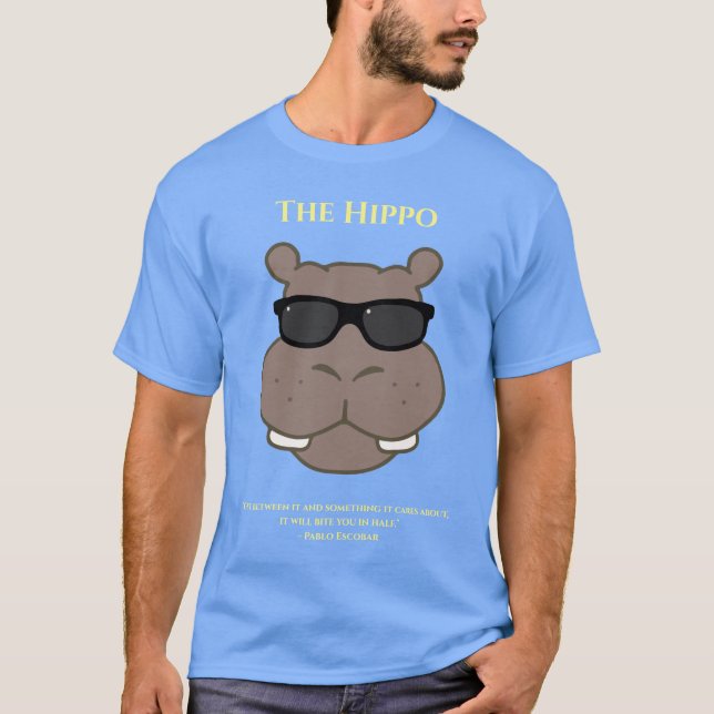Pablo Escobars Hippo T-Shirt (Vorderseite)