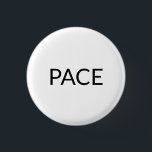 Pace White Black Italienischer Frieden einfach min Button<br><div class="desc">Pace black and white Italian language - Peace simple moderne,  elegante Button-Taste</div>
