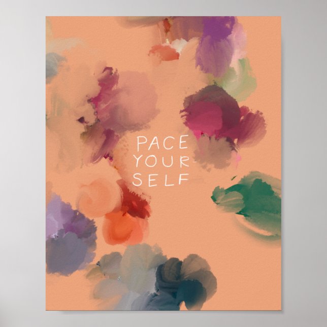 "Pace Yourself" Abstrakte Confetti Floral Poster (Vorne)