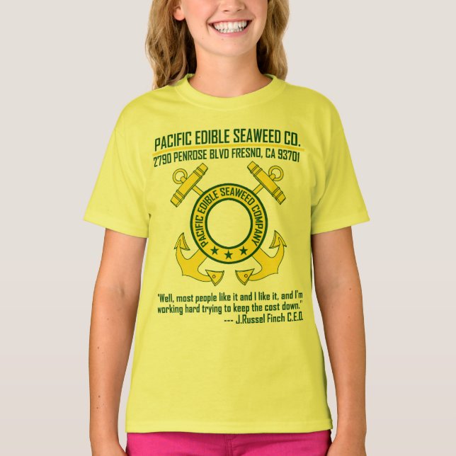 Pacific Edible Seaweed Company - Fresno, CA T-Shirt (Vorderseite)