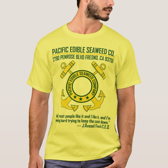 Pacific Edible Seaweed Company - Fresno, CA T-Shirt (Vorderseite)