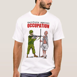 Pacifists gegen Beruf T-Shirt