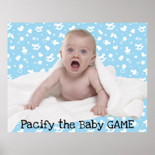 Pacify the Baby Unglaublich witzig Baby Showspie Poster