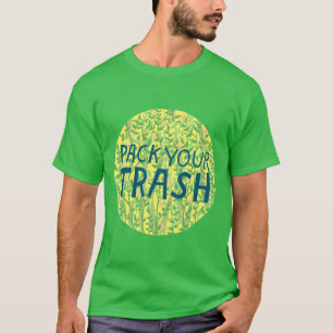 PACK IHR TRASH No Littering Circle Art T - Shirt