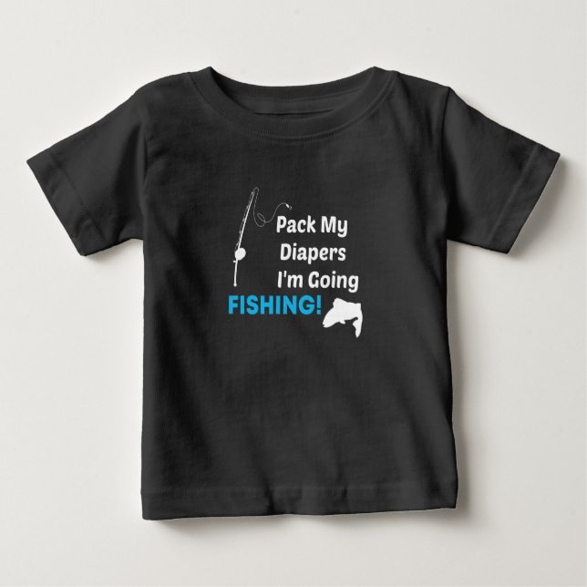 Pack meine Windeln, die ich fischen will, Angeljun Baby T-shirt (Vorderseite)