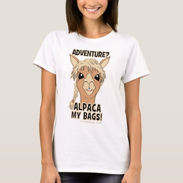Pack My Bags Funny Alpaca Llama T-Shirt (Vorderseite)