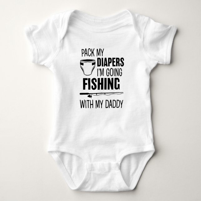 Pack my diapers, i´m going fishing with daddy baby strampler (Vorderseite)