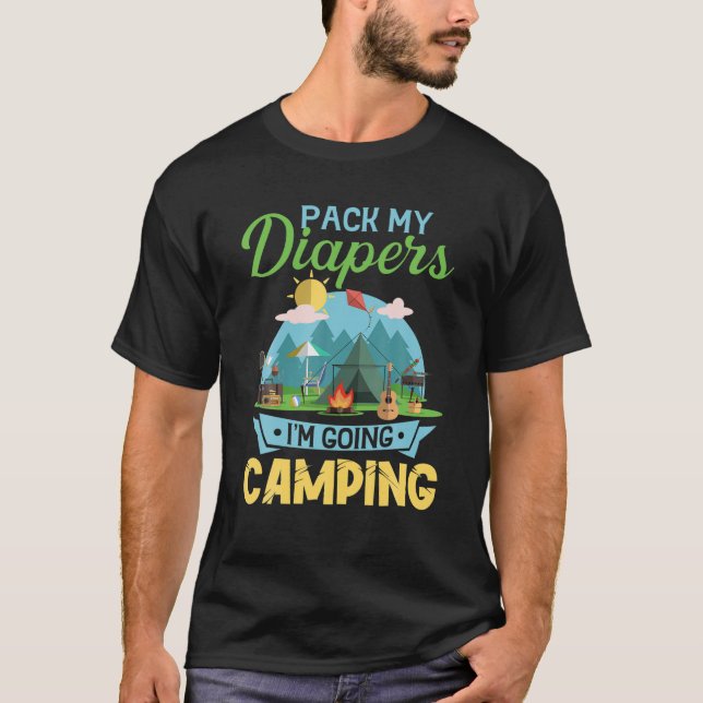 Pack My Diapers I'm Going Camping Kids Novelty Cam T-Shirt (Vorderseite)