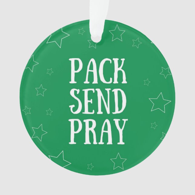 Pack Send Pray Ornament (Vorderseite)