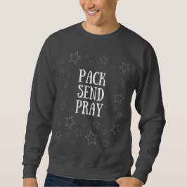 Pack Send Pray Sweatshirt