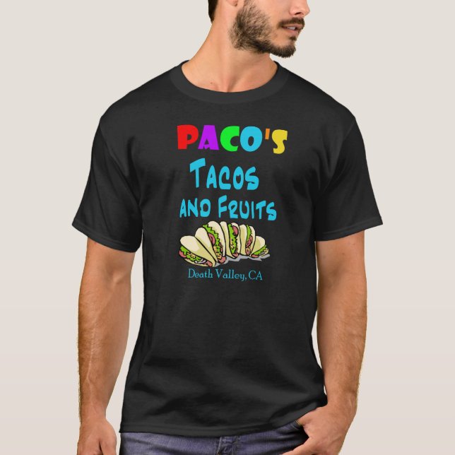 Pacos Tacos (2-Sided) T-Shirt (Vorderseite)