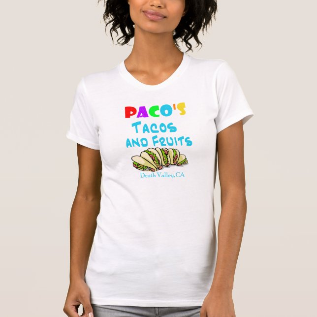 Pacos Tacos-Shirt (Frau 2-sided angepasst) T-Shirt (Vorderseite)