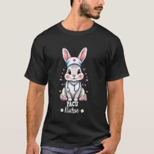 PACU-Krankenschwester Hase mit Stethoskop Ostern K T-Shirt