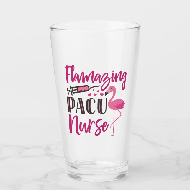 PACU Nurse Flamingo Nurse's Week Wertungsgeschenk Glas (Vorderseite)