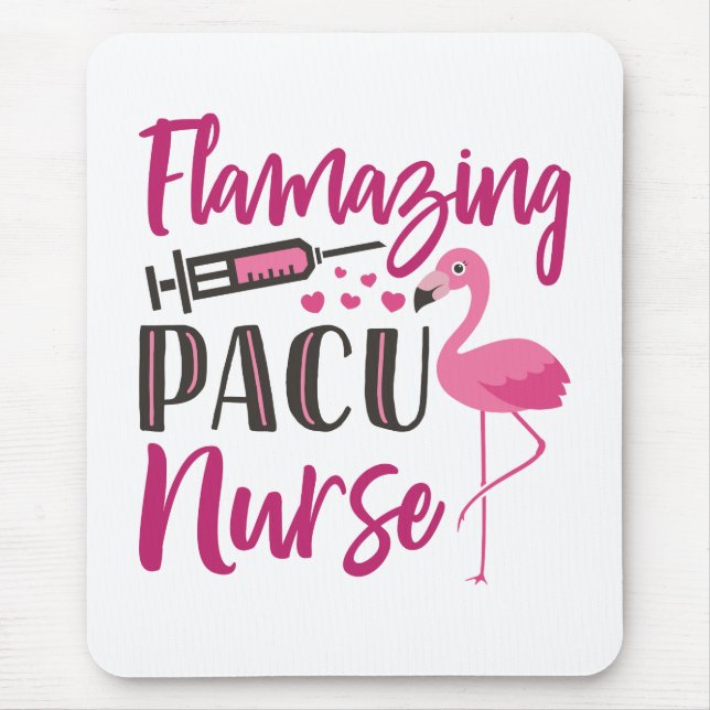PACU Nurse Flamingo Nurse's Week Wertungsgeschenk Mousepad (Vorne)