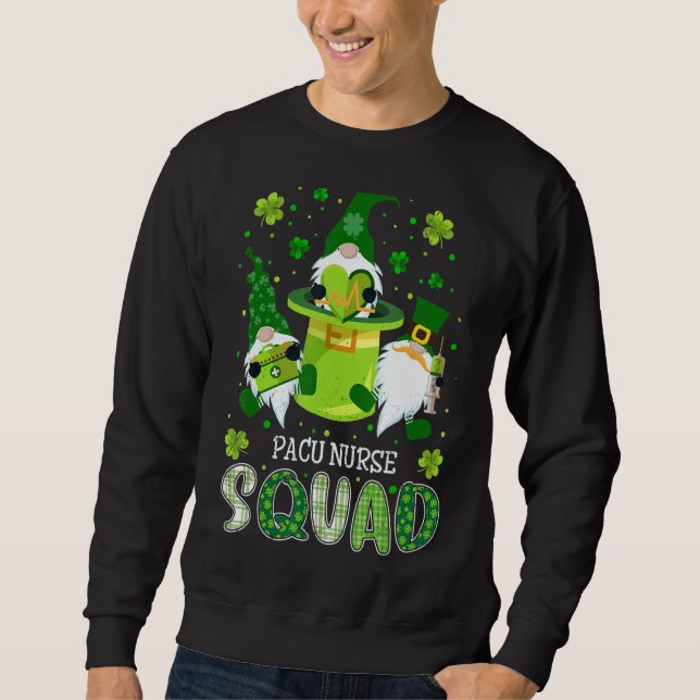 Pacu Nurse Squad Pflege St Patrick Day Gnomes Iri Sweatshirt (Vorderseite)