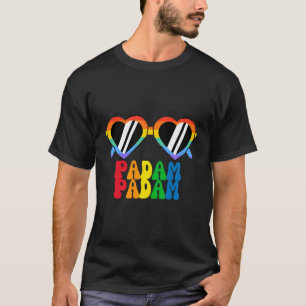Padam Padam - Lgbtq+ Pride Monat - Regenbogenbrill T-Shirt