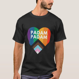 Padam Padam - Lgbtq+ Pride Month - Heartbeat Padam T-Shirt