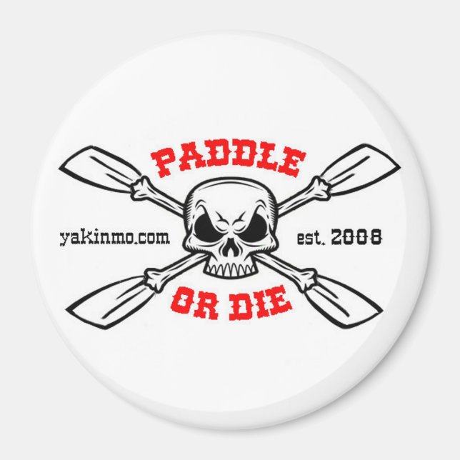 Paddel oder Die Yakinmo.com Magnet (Vorne)