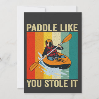 Paddel wie gestohlen Lustiges Kanufahren Vintage Einladung