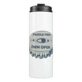 Paddel zuerst öffnen thermosbecher