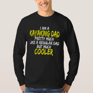 Paddelboot Kayak Whitewater Vater-Tag Kayaki T-Shirt
