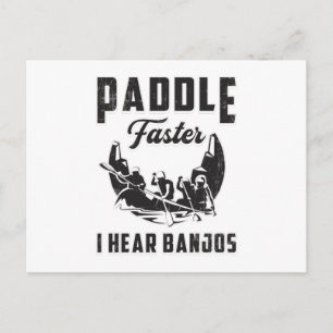 Paddle Faster I Hören Banjos Kanuboot Fluss Funny Postkarte