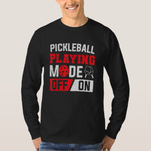 Paddle-Pickleball-Spielmodus auf Pickleball-Spiele T-Shirt
