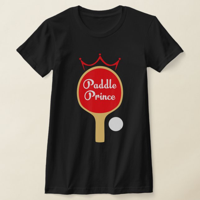 Paddle Prince Ping Pong Spaß Niedlich Tischtennis  T-Shirt (Ablage )