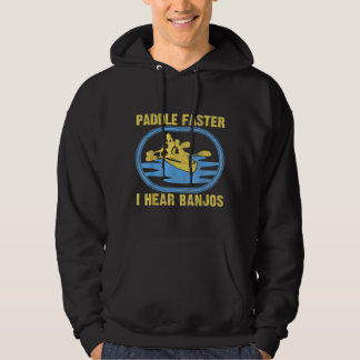 Paddle schneller I Hear Banjos Camping River Rafti Hoodie