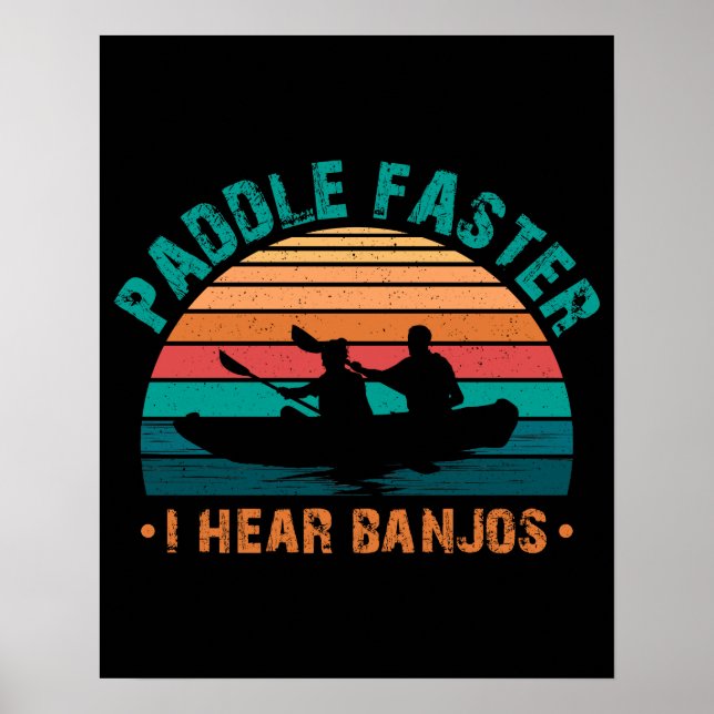 Paddle schneller Ich höre Banjos Poster (Vorne)