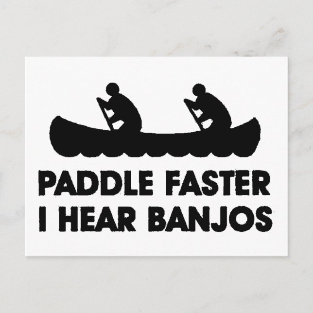 Paddle schneller Ich höre Banjos Postkarte (Vorderseite)